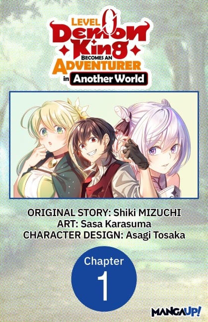 Level 0 Demon King Becomes an Adventurer in Another World #001 - Shiki Mizuchi, Sasa Karasuma