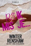 Cover-Bild zum Titel 'PS Ik mis je... (P.S. Serie, #2)' von 'Winter Renshaw'