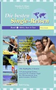 Cover-Bild zum Titel 'Die besten Single-Reisen' von 'Monika E. Khan, Yasmin Khan Co-Autorin'