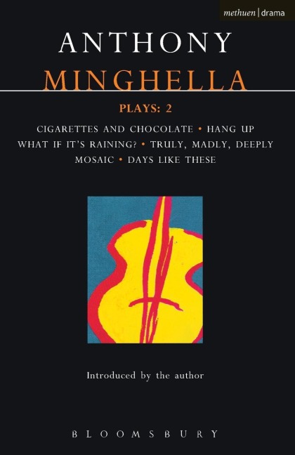 Minghella Plays - Anthony Minghella