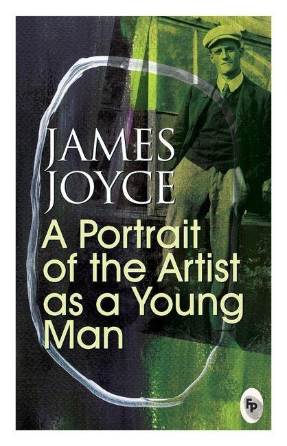 A Portrait of the Artist as a Young Man - Classics - James Joyce