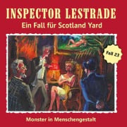 Cover-Bild zum Titel 'Inspector Lestrade CD 23 - Monster in Menschengestalt' von 'Otto Joachim'