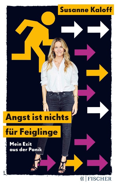 Angst ist nichts für Feiglinge - Susanne Kaloff