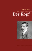 Cover-Bild zum Titel 'Der Kopf' von 'Heinrich Mann'