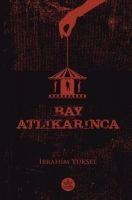 Bay Atlikarinca - Ibrahim Yüksel