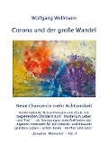 Corona und der große Wandel - Wolfgang Wellmann
