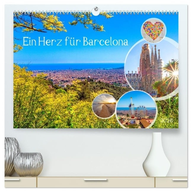 Ein Herz für Barcelona (hochwertiger Premium Wandkalender 2026 DIN A2 quer), Kunstdruck in Hochglanz - Christa Kramer