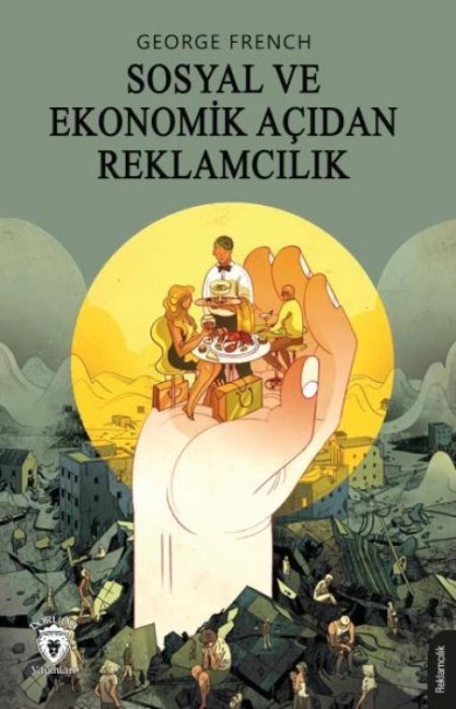 Sosyal Ve Ekonomik Acidan Reklamcilik - George French