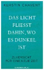  Das Licht fließt dahin wo es dunkel ist
