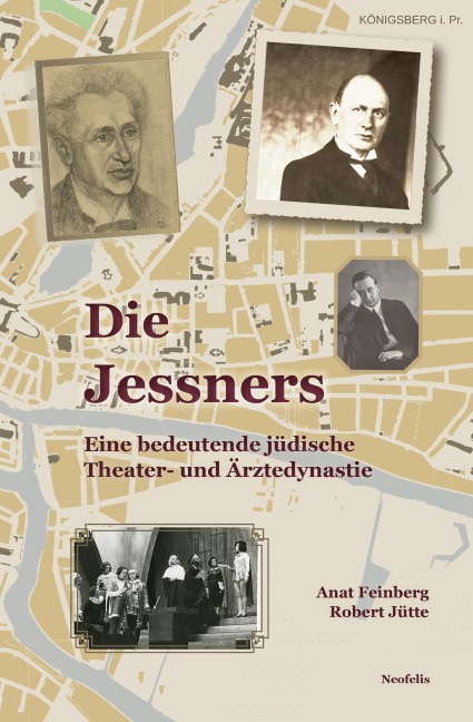 Die Jessners - Anat Feinberg, Robert Jütte