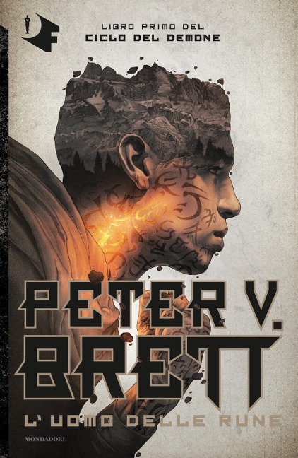 Brett, P: L'uomo delle rune. Ciclo del demone - Peter V. Brett