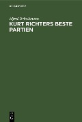 Cover-Bild zum Titel 'Kurt Richters beste Partien' von 'Alfred Brinckmann'