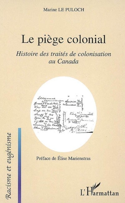 Le piège colonial - Marine Le Puloch
