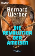 Cover-Bild zum Titel 'Die Revolution der Ameisen' von 'Bernard Werber'