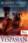Cover-Bild zum Titel 'Vespasian: Das zerrissene Reich' von 'Robert Fabbri'