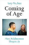 Cover-Bild zum Titel 'Coming of Age' von 'Lucy Foulkes'