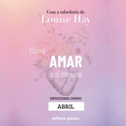 Cover-Bild zum Titel 'Ensinamentos de Louise Hay para Abril' von 'Louise Hay'