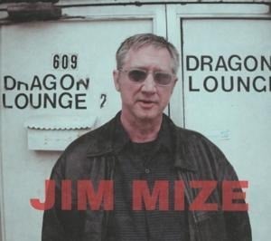 Jim Mize - Jim Mize