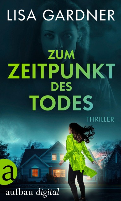 Zum Zeitpunkt des Todes - Lisa Gardner