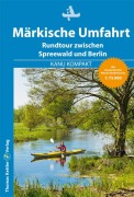Cover-Bild zum Titel 'Kanu Kompakt Märkische Umfahrt' von 'Michael Hennemann'