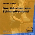 Cover-Bild zum Titel 'Das Märchen vom Schlaraffenland' von 'Brüder Grimm'