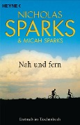 Cover-Bild zum Titel 'Nah und Fern' von 'Nicholas Sparks'