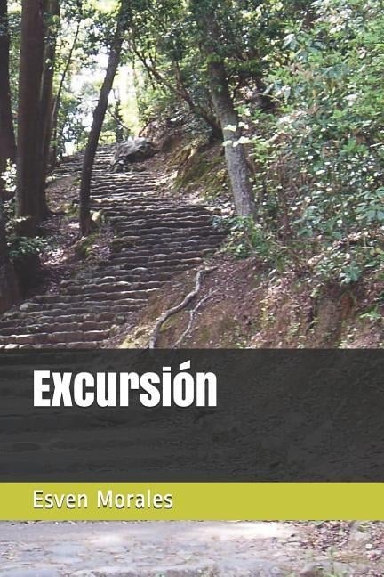 Excursión - Esven Morales