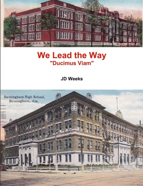 We Lead the Way - Jd Weeks