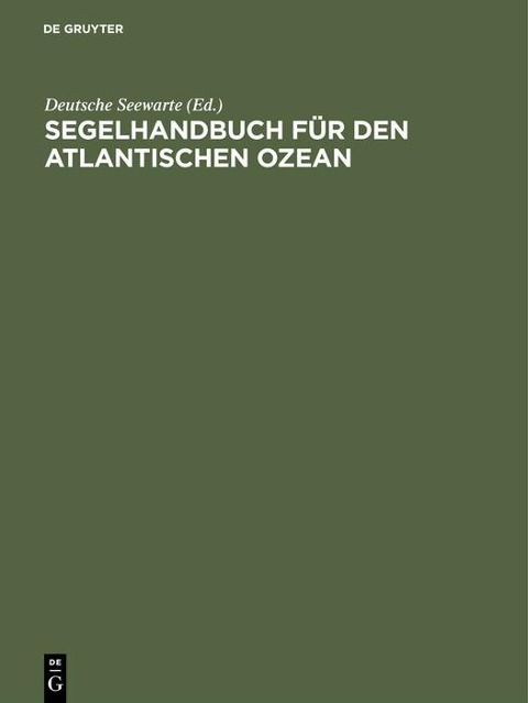 Segelhandbuch für den Atlantischen Ozean - 