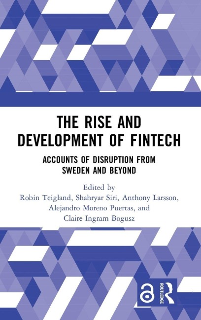 The Rise and Development of FinTech - 
