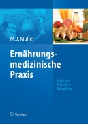 Cover-Bild zum Titel 'Ernährungsmedizinische Praxis' von 'Manfred James Müller'