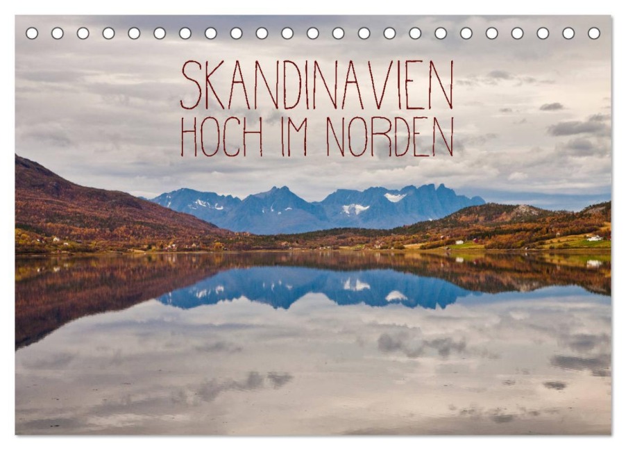 Skandinavien - Hoch im Norden (Tischkalender 2025 DIN A5 quer), CALVENDO Monatskalender - Lain Jackson