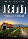 UnSchuldig. Friesland - Thriller - Thorsten Siemens