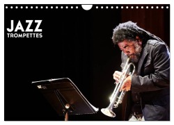Cover-Bild zum Titel 'Jazz Trompettes (Calendrier mural 2026 DIN A4 vertical), CALVENDO calendrier mensuel' von 'Hervé Le Gall'