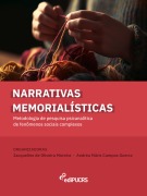 Cover-Bild zum Titel 'Narrativas memorialísticas' von 'Andréa Maris Campos Guerra, Jacqueline de Oliveira Moreira'