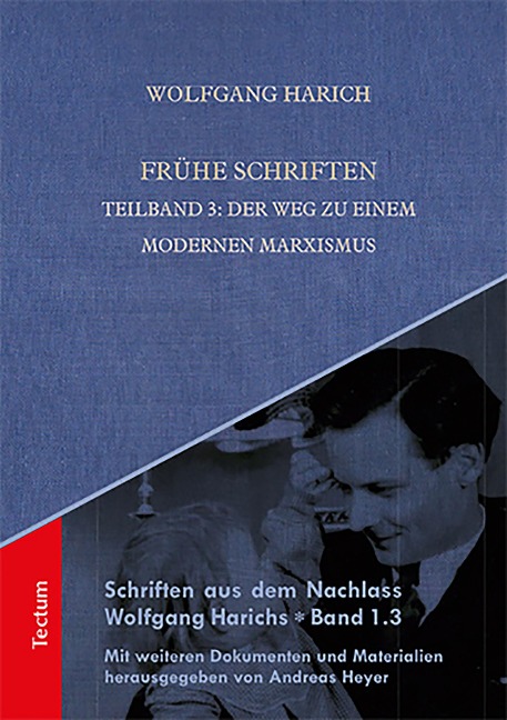Frühe Schriften - Wolfgang Harich