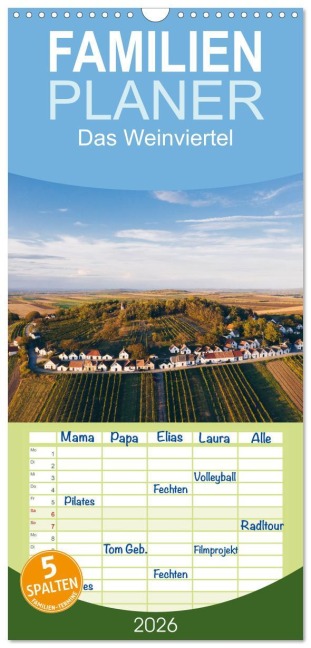Familienplaner 2026 - Das Weinviertel im wunderschönen Niederösterreich. mit 5 Spalten (Wandkalender, 21 x 45 cm) CALVENDO - Martin Dworschak
