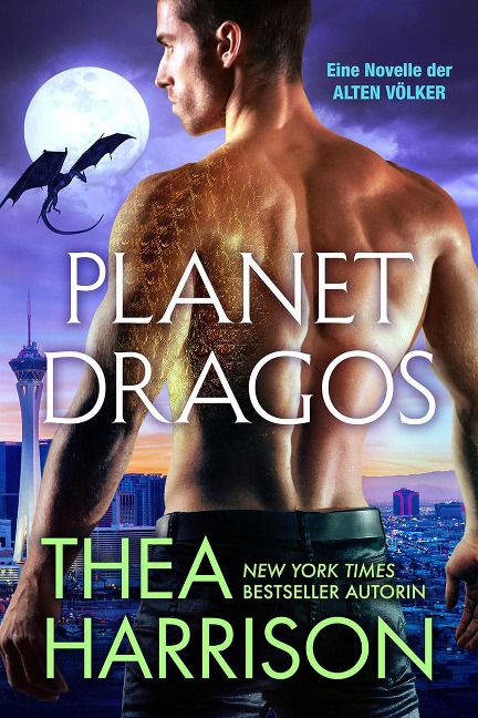 Planet Dragos (Die Alten Völker/Elder Races, #22) - Thea Harrison