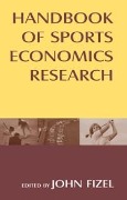 Cover-Bild zum Titel 'Handbook of Sports Economics Research' von 'John Fizel'