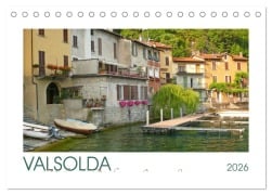 Valsolda. Malerische Dörfer am Luganer See (Tischkalender 2026 DIN A5 quer), CALVENDO Monatskalender - Lucy M. Laube