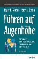 Führen auf Augenhöhe - Edgar H. Schein, Peter A. Schein