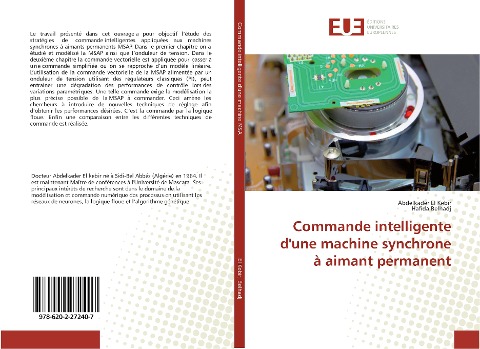 Commande intelligente d'une machine synchrone à aimant permanent - Abdelkader El Kebir, Hafida Belhadj
