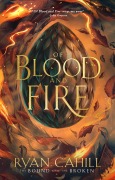 Cover-Bild zum Titel 'Of Blood and Fire' von 'Ryan Cahill'