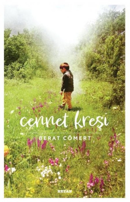 Cennet Kresi - Berat Cömert