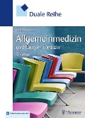 Cover-Bild zum Titel 'Duale Reihe Allgemeinmedizin und Familienmedizin' von ''