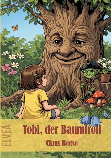 Tobi, der Baumtroll - Claus Beese