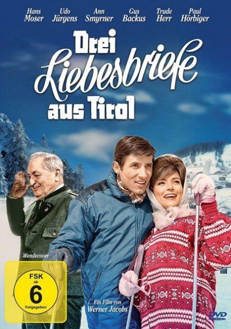 Drei Liebesbriefe aus Tirol - Kurt Nachmann, Erwin Halletz
