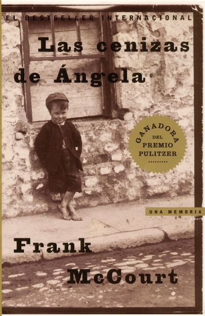 Las Cenizas de Angela (Angela's Ashes) - Frank Mccourt