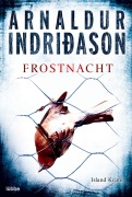 Cover-Bild zum Titel 'Frostnacht' von 'Arnaldur Indriðason'