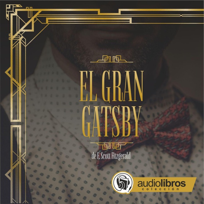El Gran Gatsby - F. Scott Fitzgerald